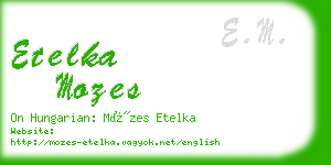 etelka mozes business card